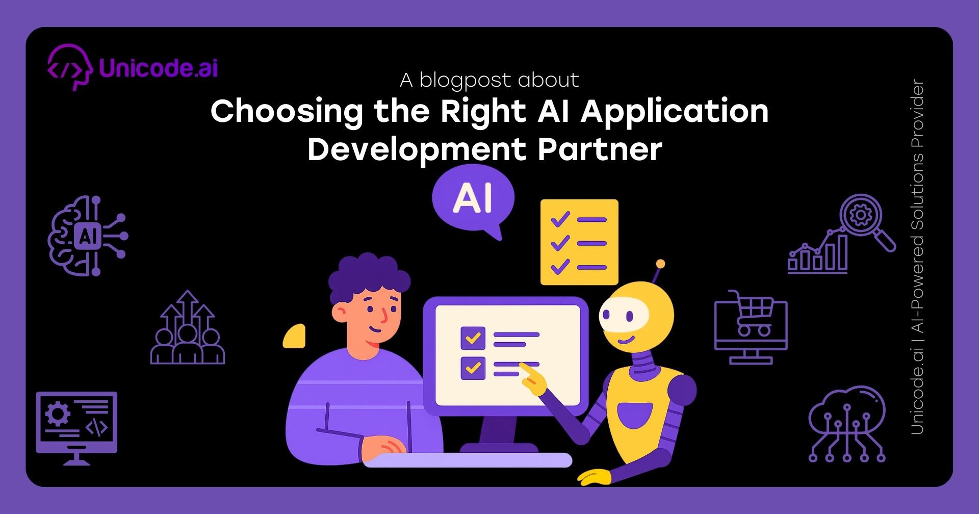 Choosing the Right AI Application Development Partner 