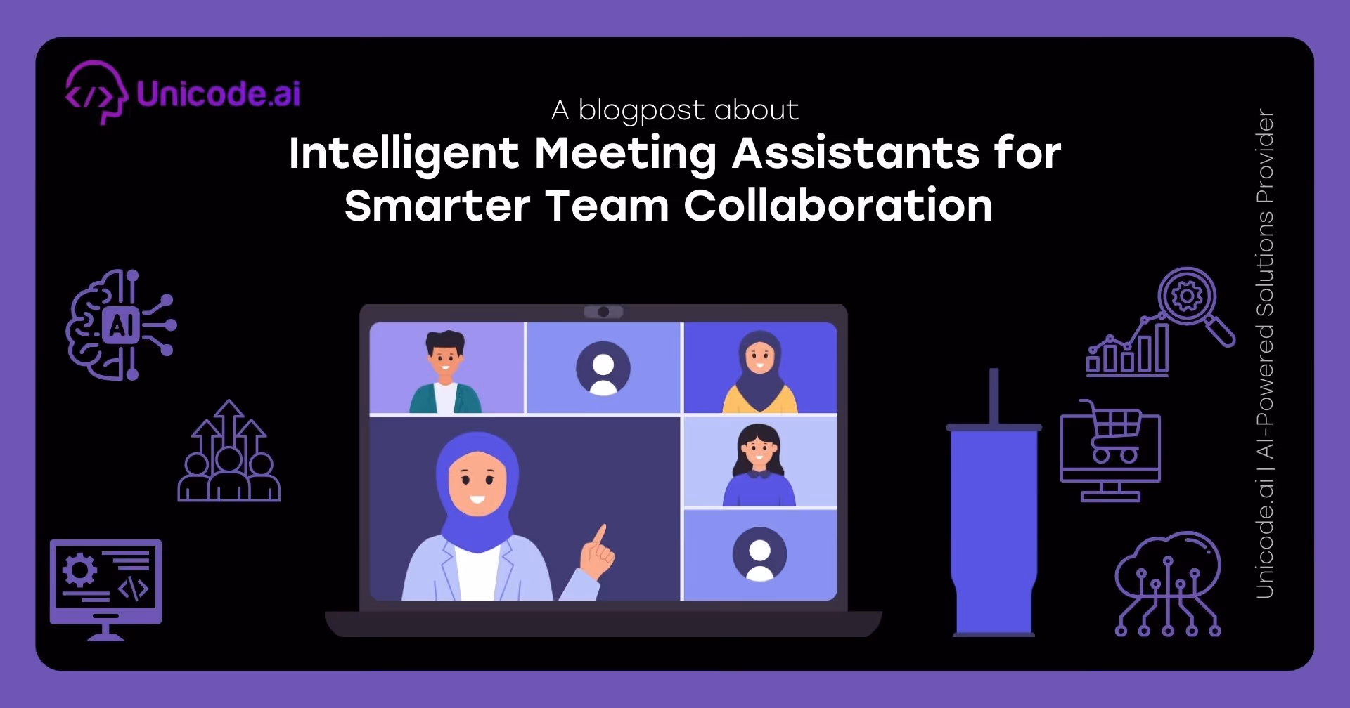Intelligent Meeting Assistants for Smarter Team Collaboration 